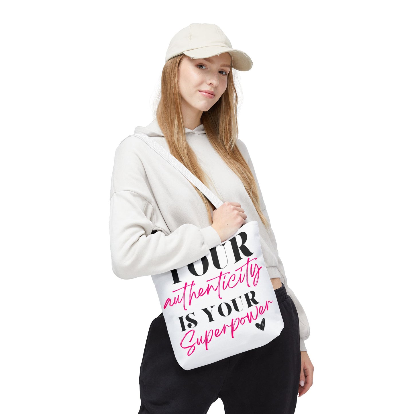Tote Bag - Your Authenticity Is Your Superpower