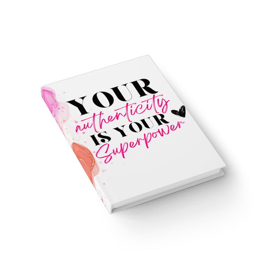 Art Journal - Your Authenticity is Your Superpower