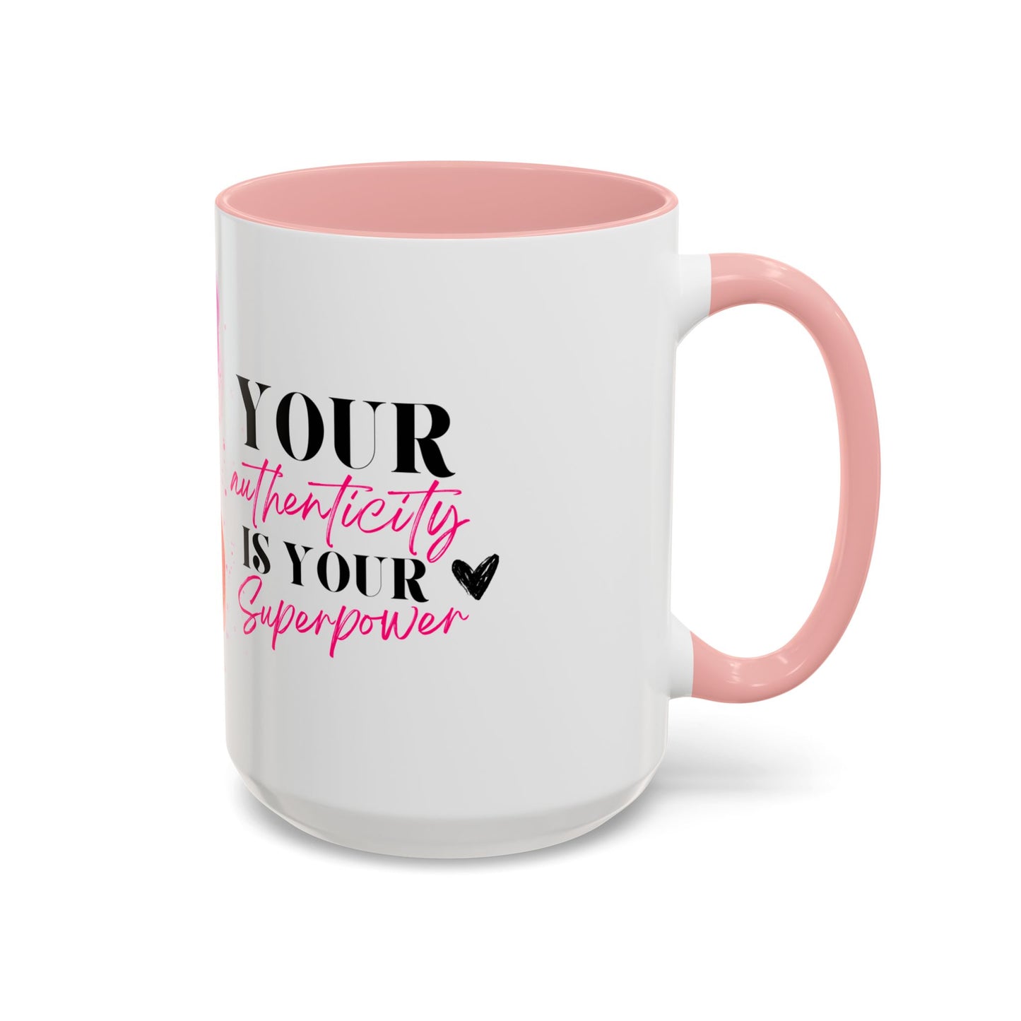 Empowering Accent Coffee Mug | Unique Gift for Self-Love, Inspirational Quotes, Birthday, Friendship, Office Decor