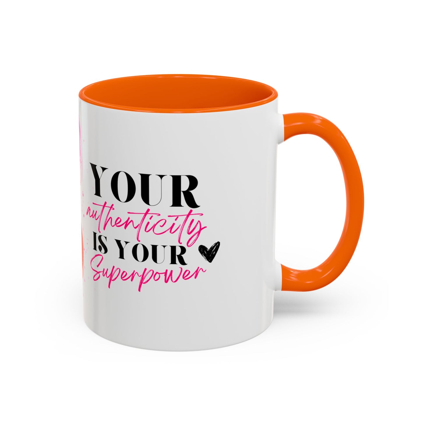 Empowering Accent Coffee Mug | Unique Gift for Self-Love, Inspirational Quotes, Birthday, Friendship, Office Decor