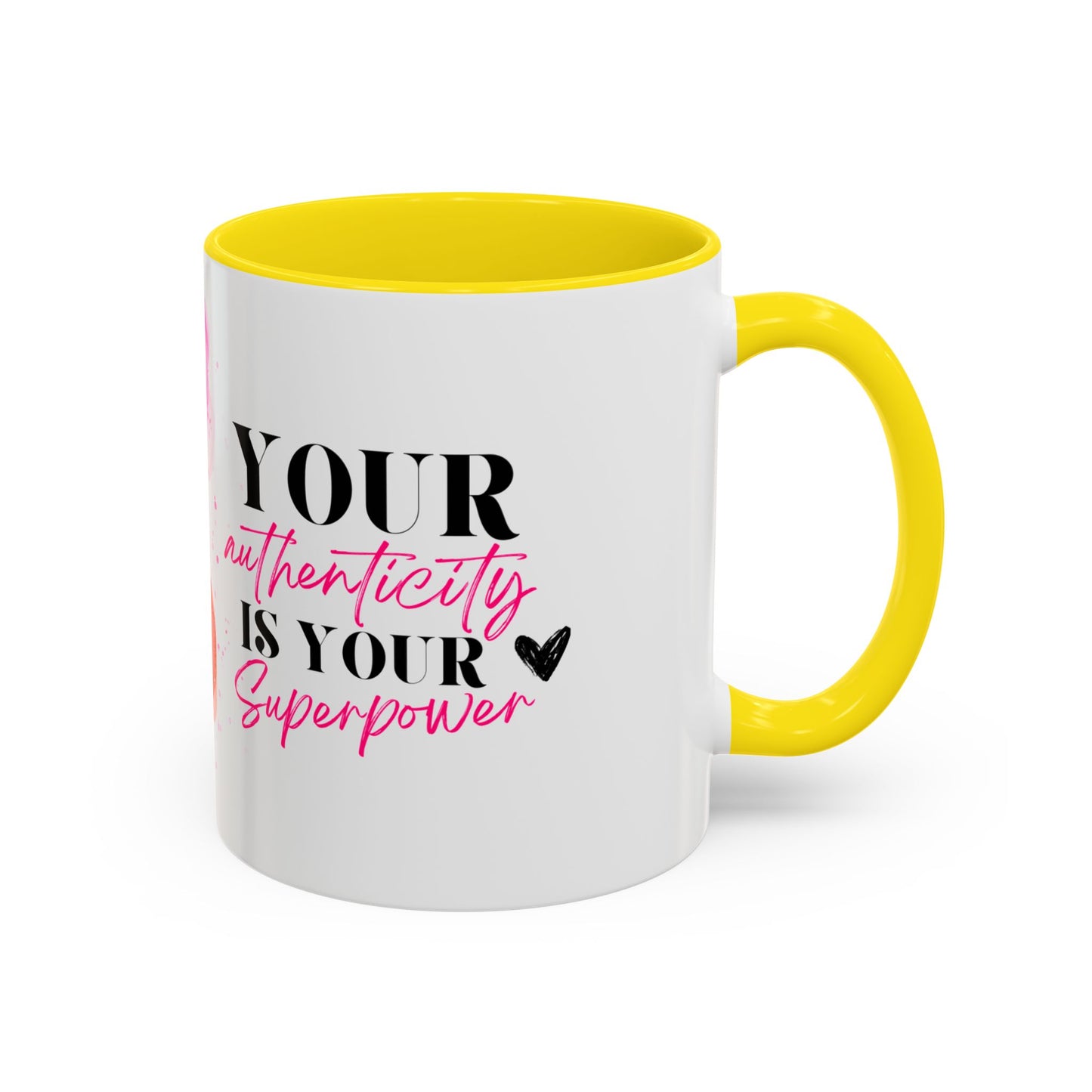 Empowering Accent Coffee Mug | Unique Gift for Self-Love, Inspirational Quotes, Birthday, Friendship, Office Decor