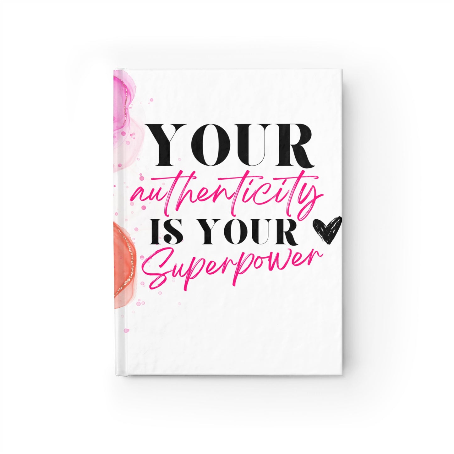Art Journal - Your Authenticity is Your Superpower
