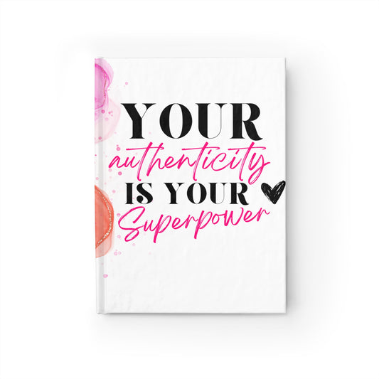 Art Journal - Your Authenticity is Your Superpower