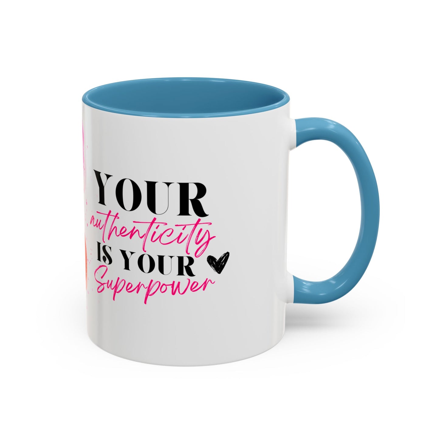 Empowering Accent Coffee Mug | Unique Gift for Self-Love, Inspirational Quotes, Birthday, Friendship, Office Decor