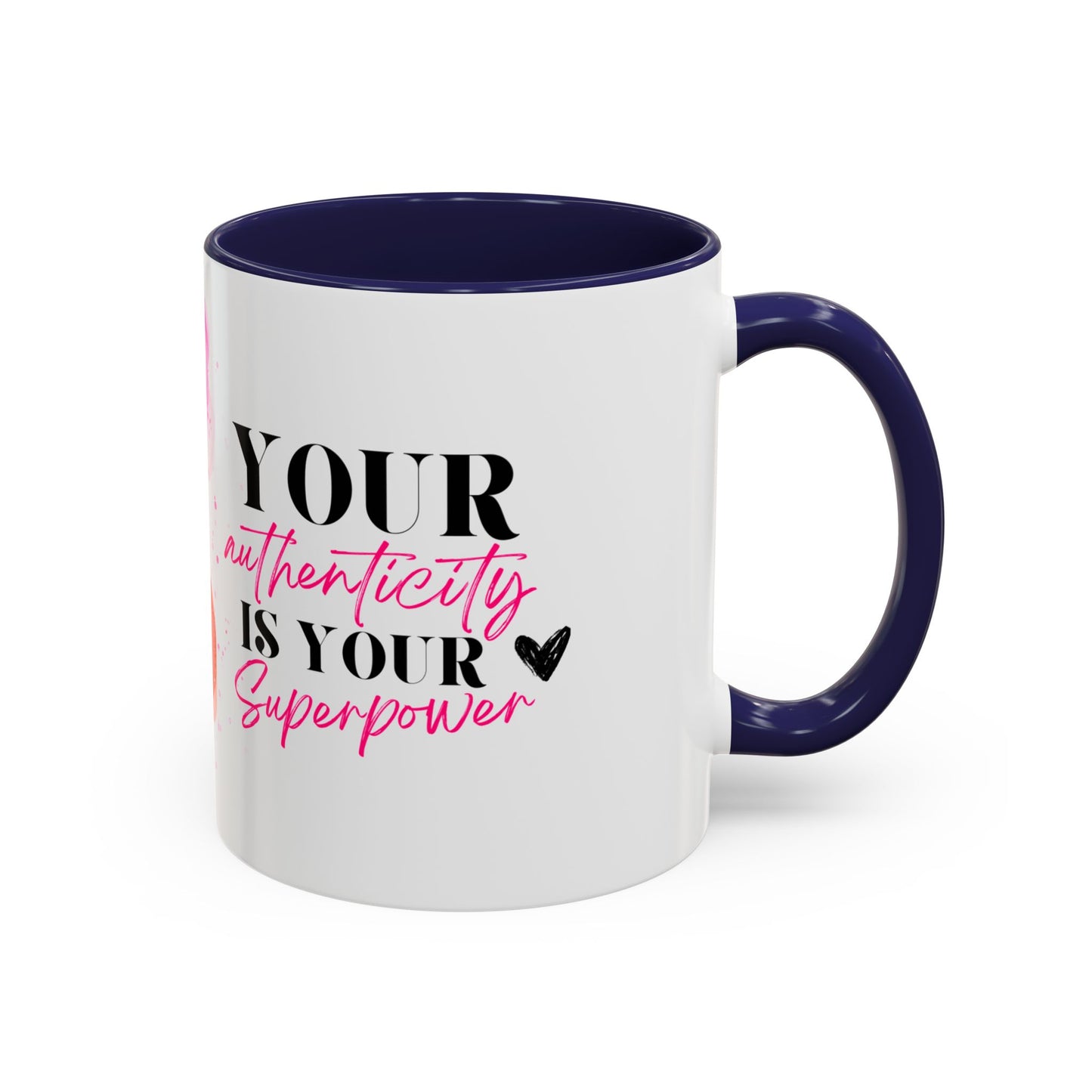 Empowering Accent Coffee Mug | Unique Gift for Self-Love, Inspirational Quotes, Birthday, Friendship, Office Decor