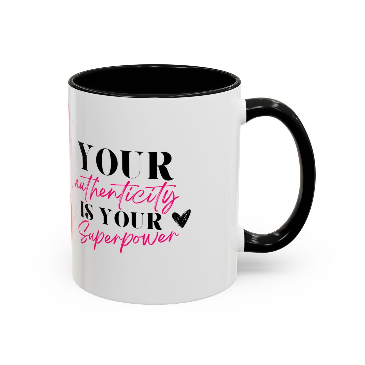 Empowering Accent Coffee Mug | Unique Gift for Self-Love, Inspirational Quotes, Birthday, Friendship, Office Decor